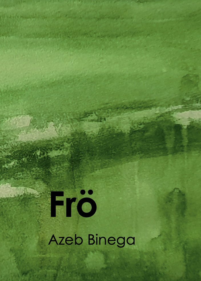 Azeb Binega - Frö, Häftad