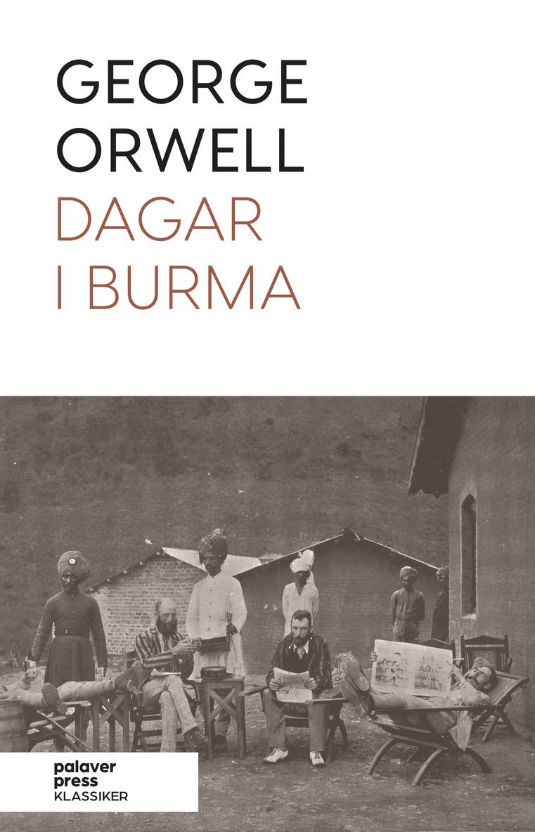 George Orwell - Dagar i Burma, Häftad