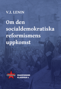 bokomslag Om den socialdemokratiska reformismens uppkomst
