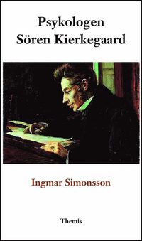 bokomslag Psykologen Sören Kierkegaard