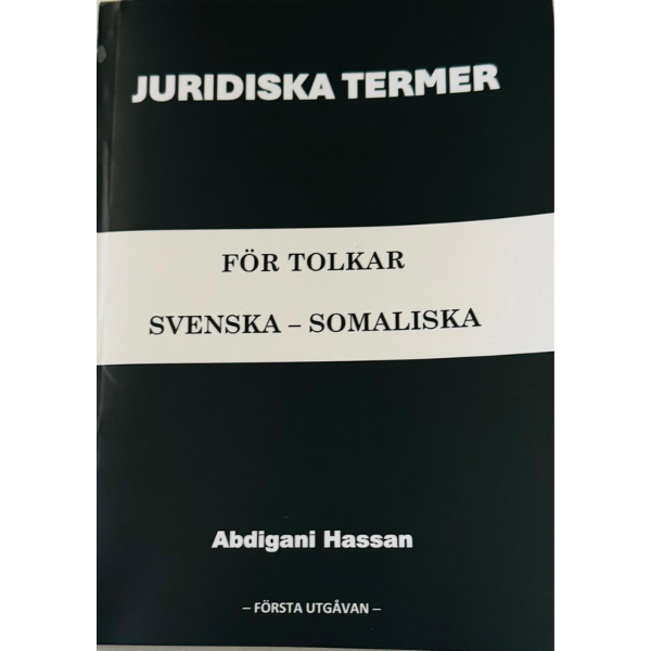 Hassan Abdigani - Juridiska termer : för tolkar, Inbunden