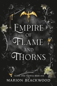 bokomslag Empire of Flame and Thorns