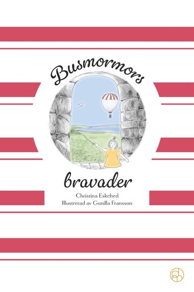 bokomslag Busmormors bravader