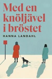 bokomslag Med en knöljävel i bröstet