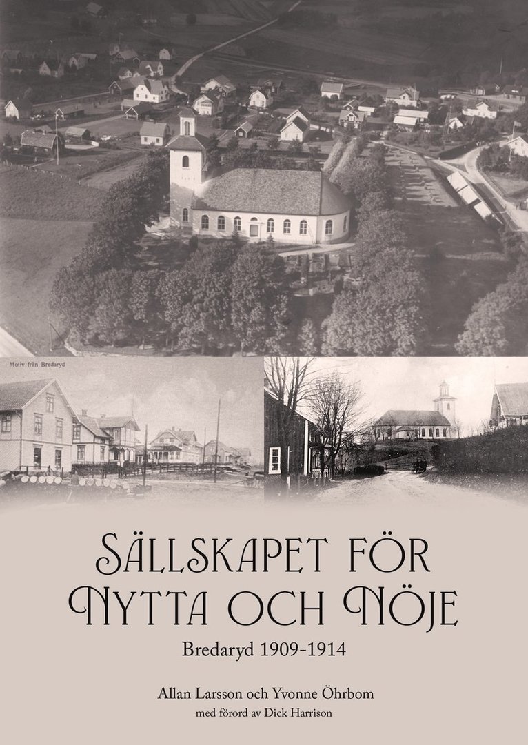 Allan Larsson, Yvonne Öhrbom - Sällskapet för nytta och nöje, Häftad