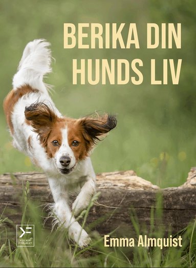 Emma Almquist - Berika din hunds liv, Häftad