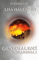 Lisa Hågensen - Generalens älskarinna del ett, Häftad