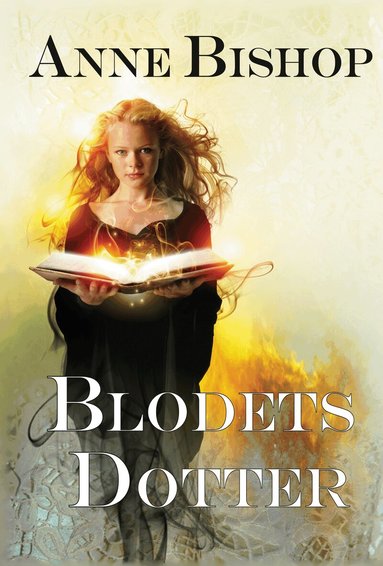 Anne Bishop - Blodets dotter, Inbunden