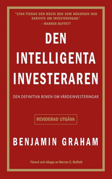 bokomslag Den intelligenta investeraren: Den ultimata guiden till värdeinvesteringar