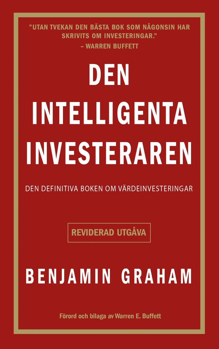 Den intelligenta investeraren: Den definitiva boken om värdeinvesteringar 1