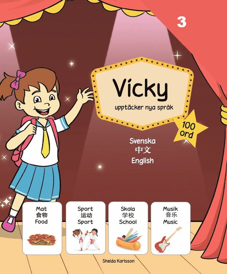 Vicky upptäcker nya språk 3: Kinesiska 1