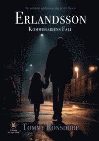 bokomslag Erlandsson : kommissariens fall