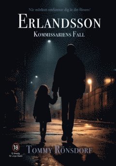bokomslag Erlandsson : -Kommissariens Fall