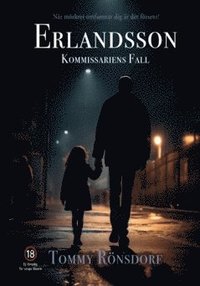 bokomslag Erlandsson : kommissariens Fall