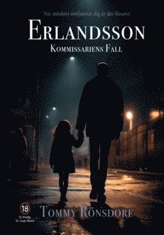 bokomslag Erlandsson : -Kommissariens Fall