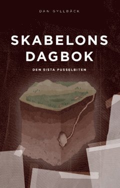 Skabelons dagbok : den sista pusselbiten 1