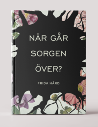 bokomslag När går sorgen över?