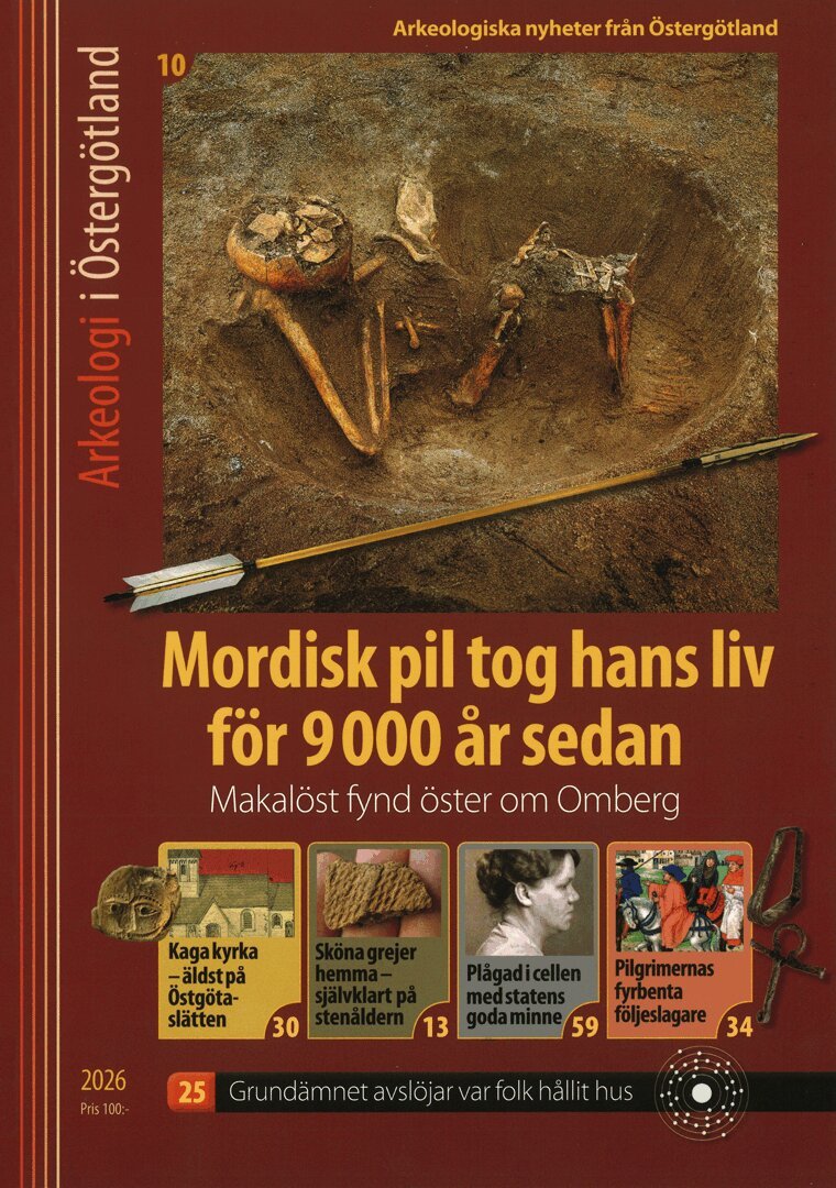 Arkeologi i Östergötland 2026, Häftad