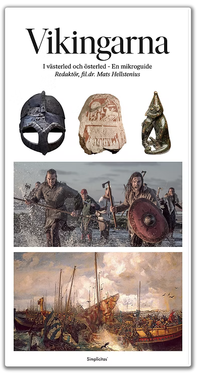 Vikingarna, I västerled och österled - En mikroguide
