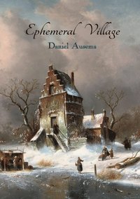 bokomslag Ephemeral Village