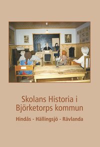 bokomslag Skolans historia i Björketorps kommun