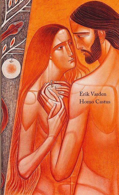 Erik Varden - Homo Castus, Häftad