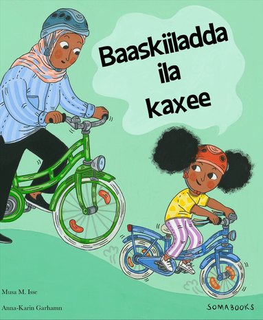 Musa M. Isse - Cykla med mig (somaliska), Inbunden