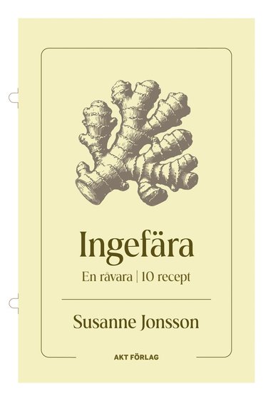 bokomslag En råvara : Ingefära