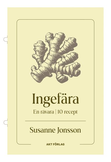 bokomslag En råvara: Ingefära