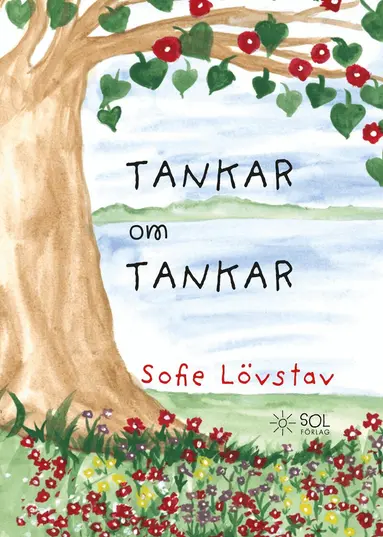 Sofie Lövstav - Tankar om tankar, Inbunden