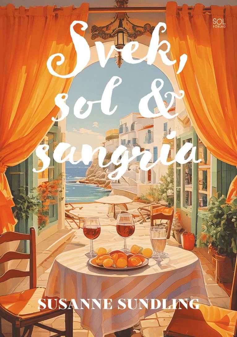 Svek, sol och Sangria 1