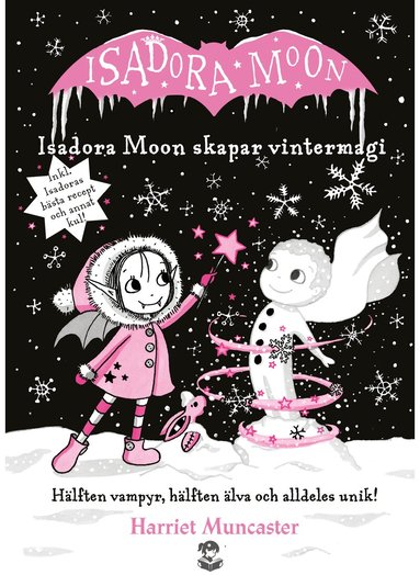 Harriet Muncaster - Isadora Moon skapar vintermagi, Häftad