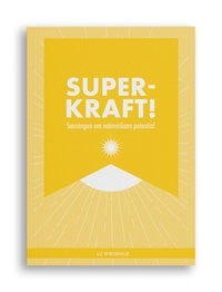 bokomslag Superkraft! Sanningen om människans potential