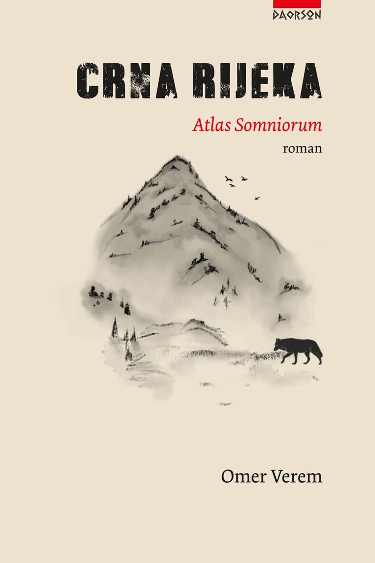 Omer Verem - Crna rijeka : Atlas somniorum, Inbunden