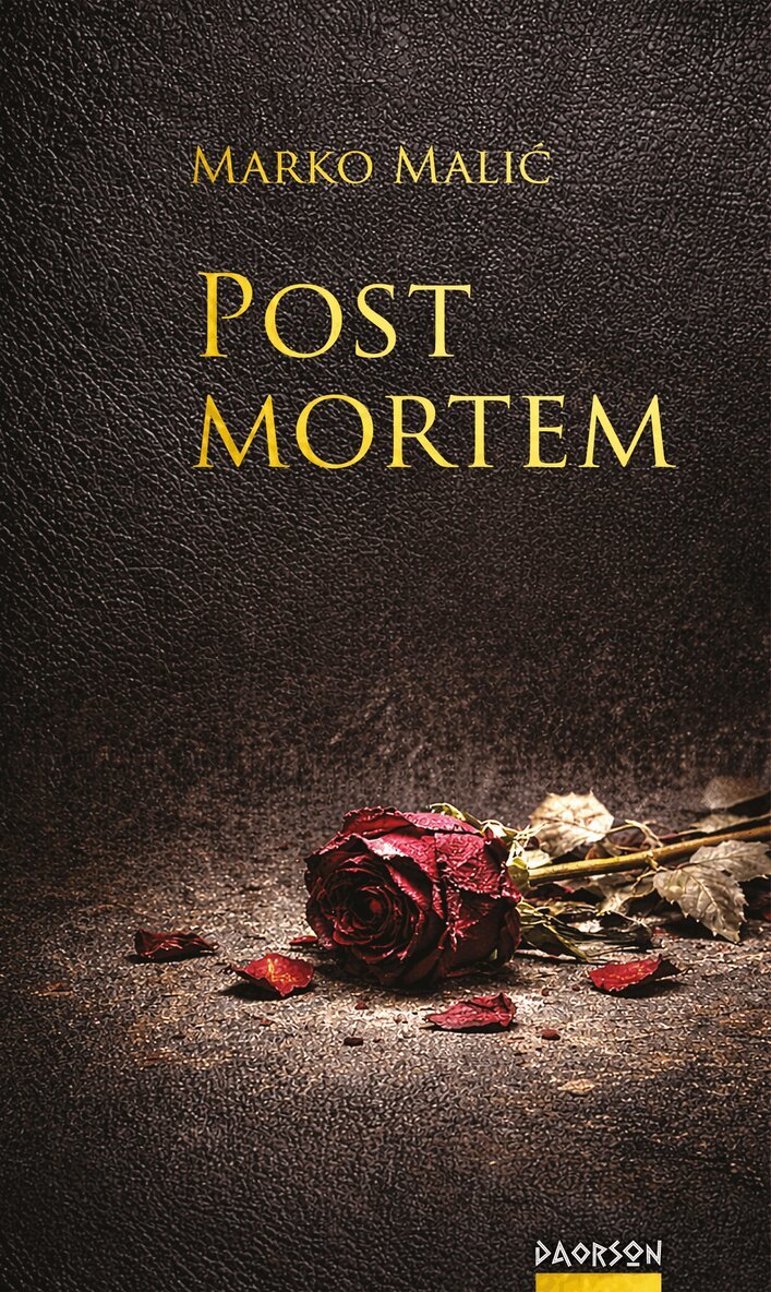 Marko Malić - Post mortem, Inbunden