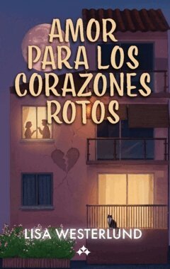 Lisa Westerlund - Amor para los corazones rotos, Häftad