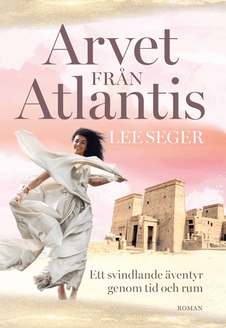 Lee Seger - Arvet från Atlantis, Inbunden. Tillgänglighet: Lägg i varukorg