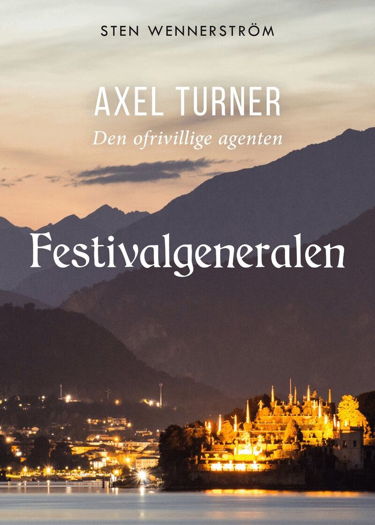 Sten Wennerström - Festivalgeneralen, Häftad. Tillgänglighet: Lägg i varukorg