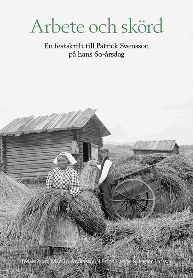 Arbete och skörd, Inbunden