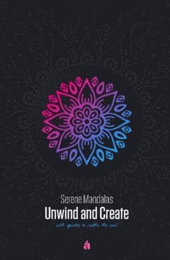 bokomslag Serene Mandalas : Unwind and Create