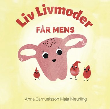 bokomslag Liv Livmoder får mens