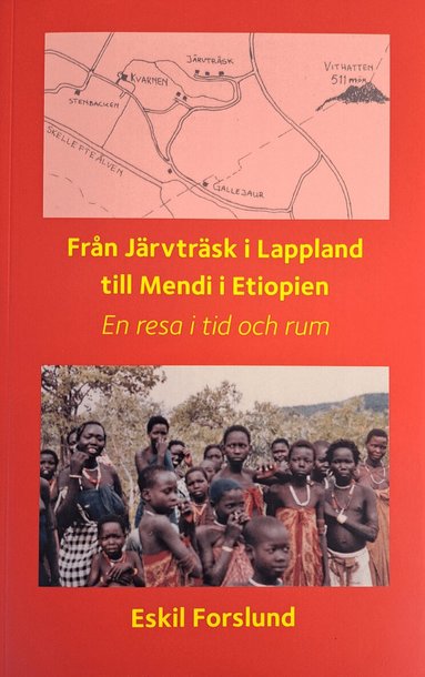 Eskil Forslund - Från Järvträsk i Lappland till Mendi i Etiopien, Storpocket