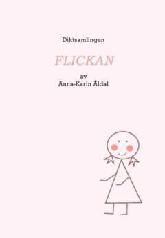 FLICKAN : En diktsamling 1