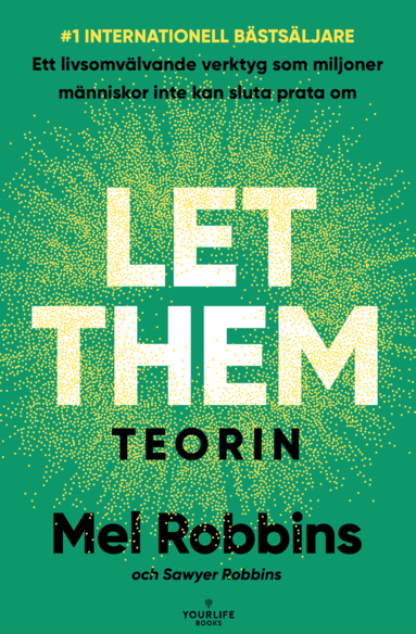 Mel Robbins, Sawyer Robbins - Let them-teorin (svensk utgåva), Inbunden