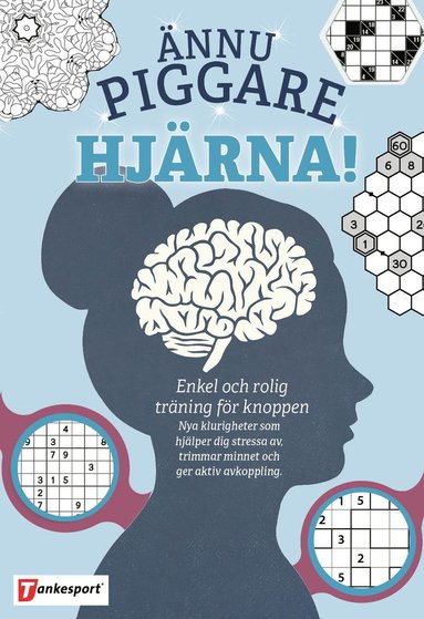 bokomslag Ännu piggare hjärna!