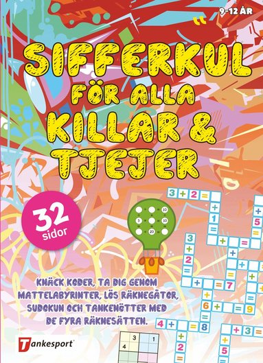 Sifferkul för alla killar & tjejer, Häftad