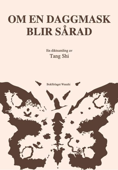 Tang Shi - Om en daggmask blir sårad, Häftad