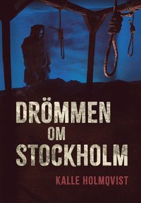 bokomslag Drömmen om Stockholm
