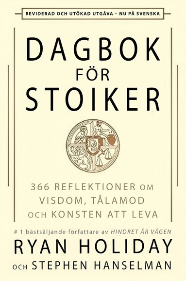 Ryan Holiday, Stephen Hanselman - Dagbok för stoiker, Häftad