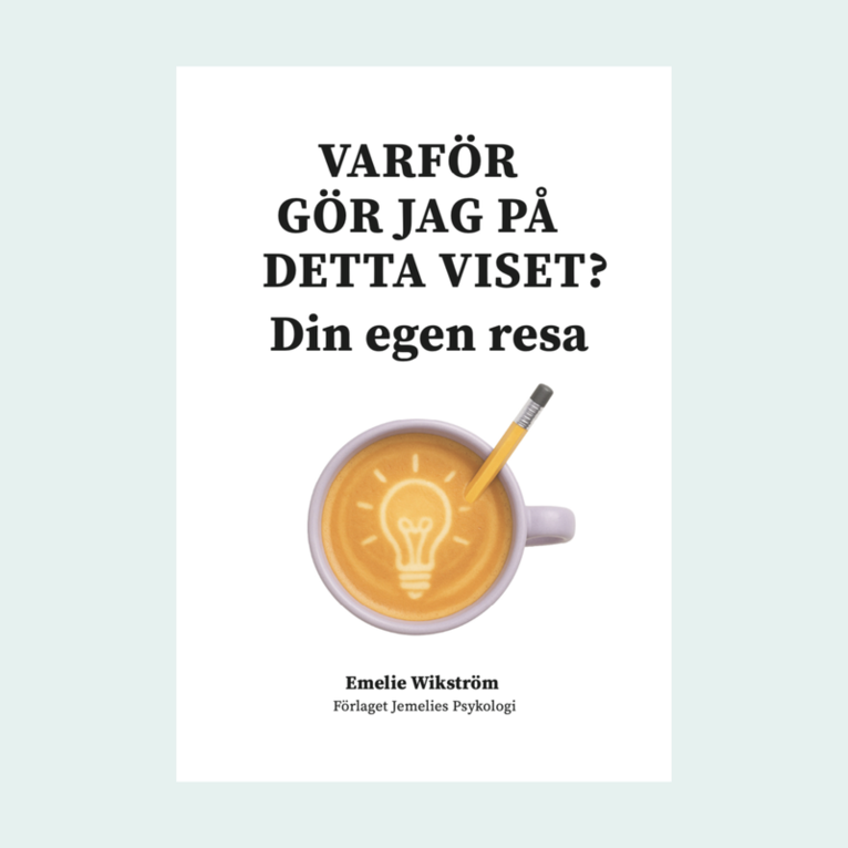 Varför gör jag på detta viset? din egen resa